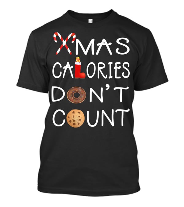 Xmas Calories Don't Count Candy Cane Boot Donut Cookie T-Shirt