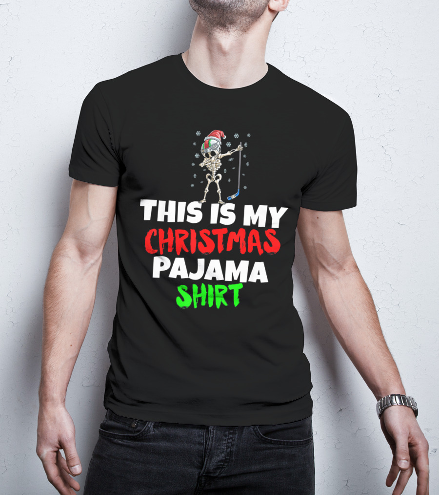 This Is My Christmas Pajama Shirt Skeleton With Santa Hat And Hockey Stick T-Shirt
