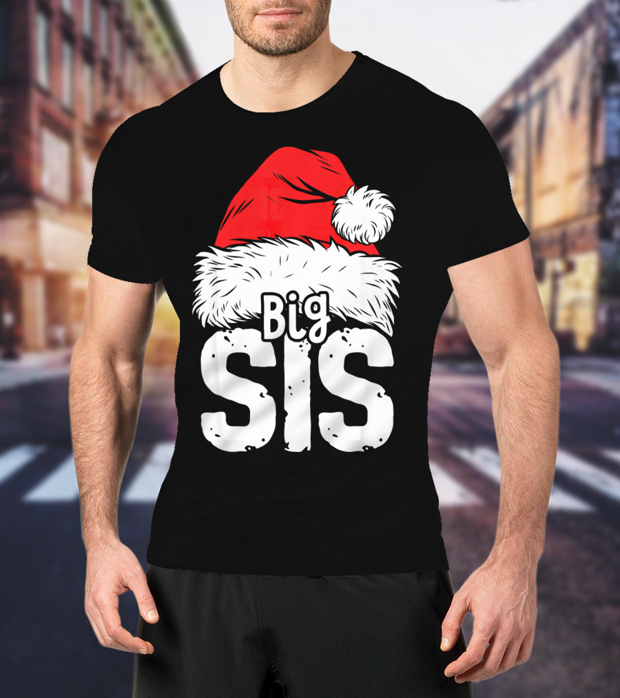 Big Sis Christmas Santa Hat Family T-Shirt