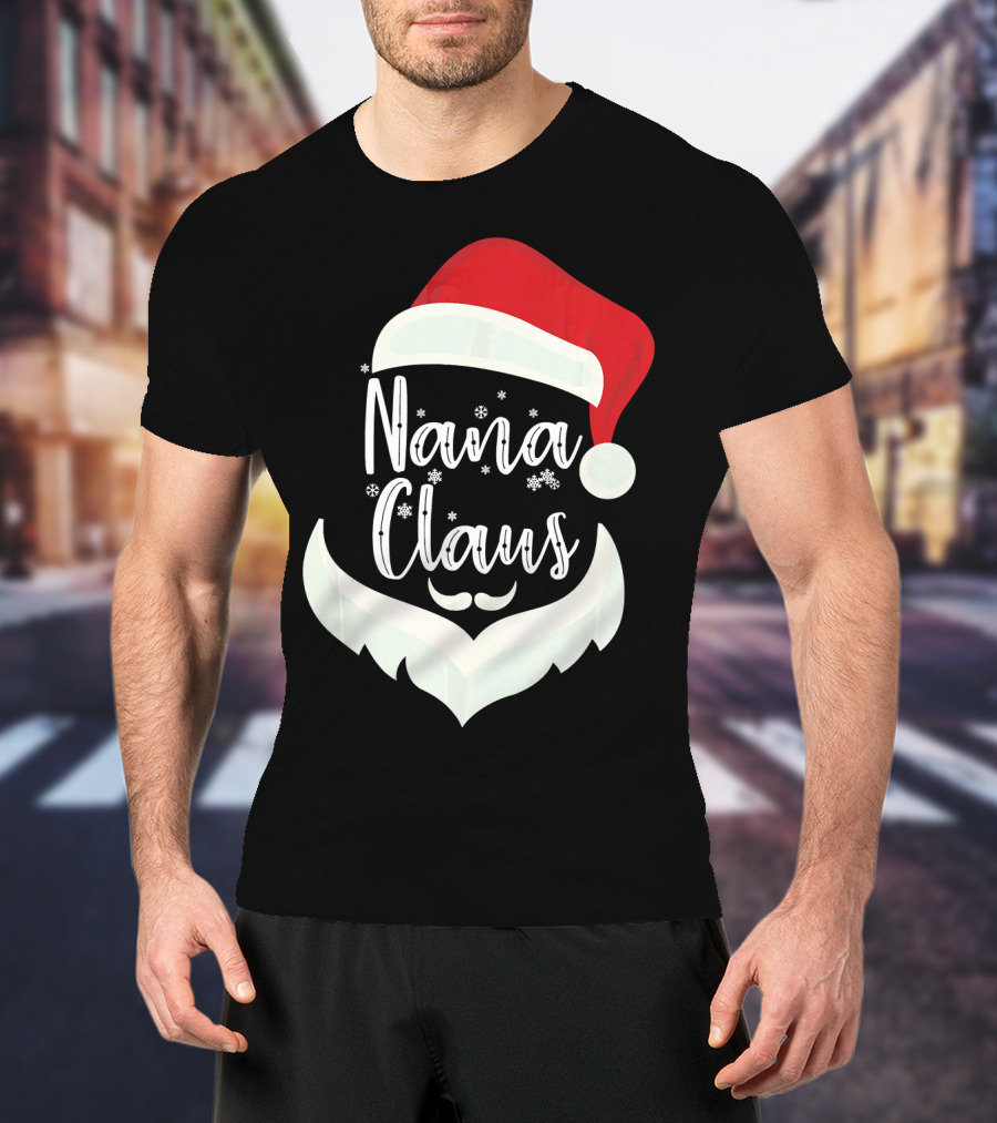 Nana Claus Santa Hat Beard Snowflakes T-Shirt