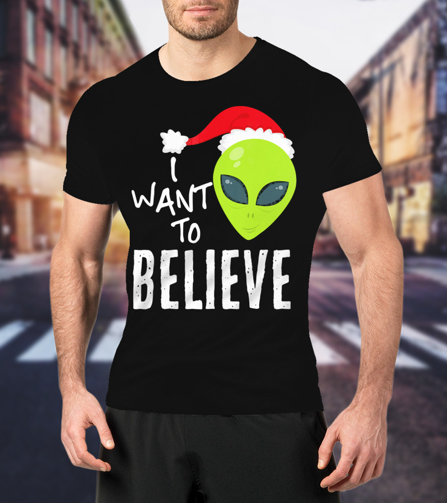 I Want To Believe Alien Santa Hat Christmas UFO T-Shirt