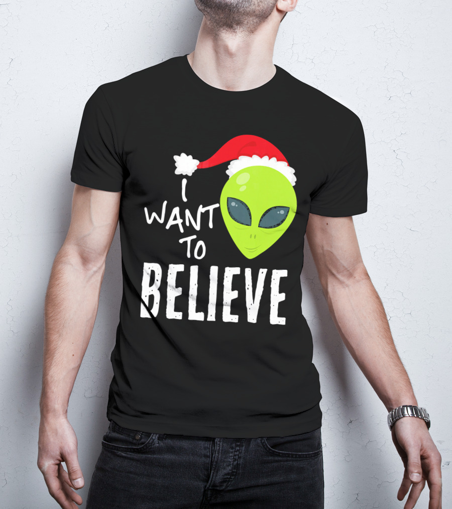 I Want To Believe Alien Santa Hat Christmas UFO T-Shirt