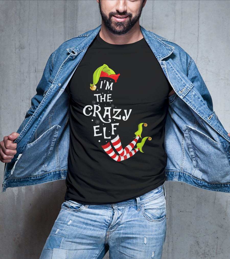 I'm The Crazy Elf Striped Stockings And Green Jingle Hat T-Shirt