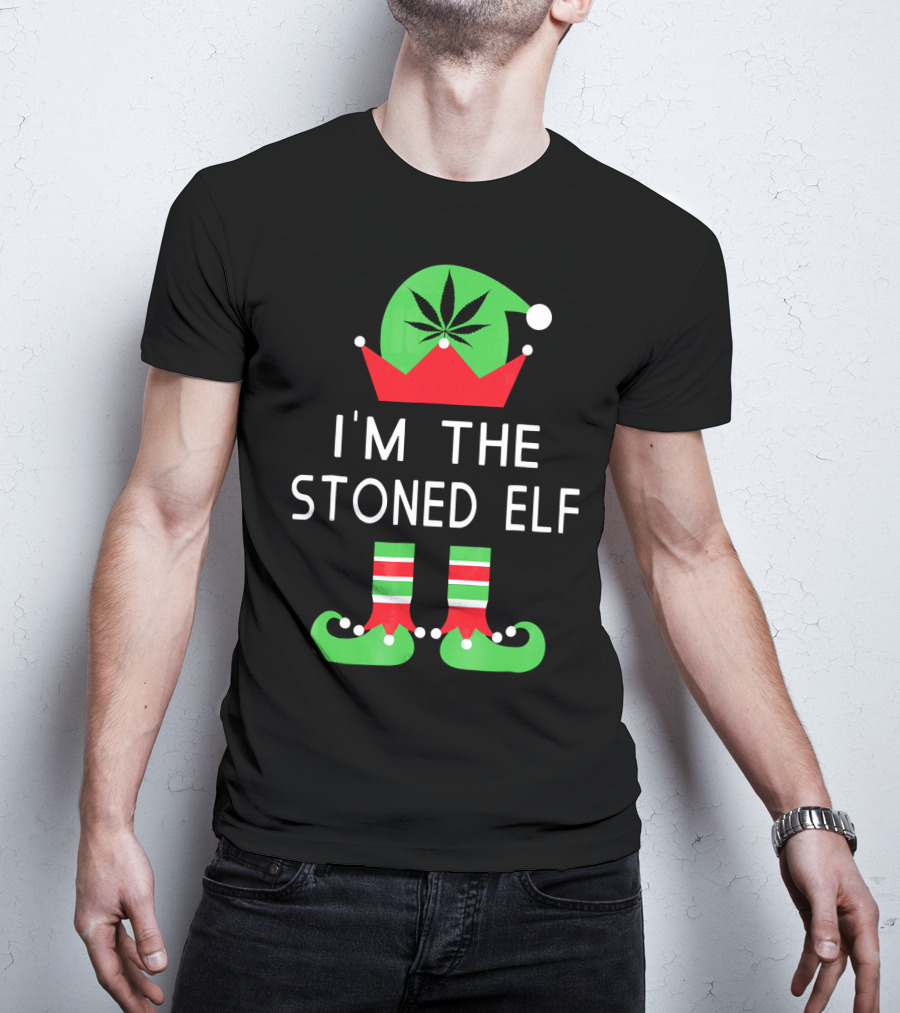 I'm The Stoned Elf Funny Marijuana Christmas Cannabis Hat And Boots T-Shirt