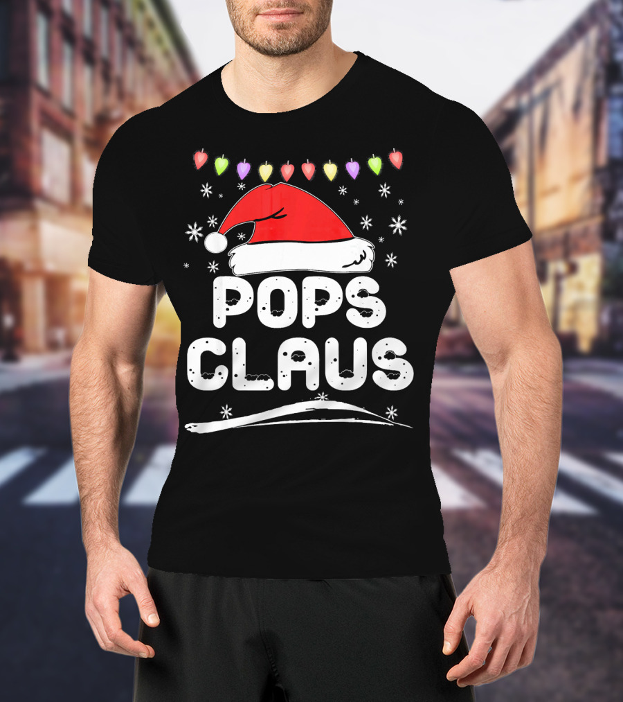 Pops Claus Santa Hat Christmas Family Holiday T-Shirt