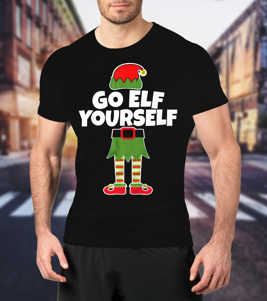 Go Elf Yourself Christmas Elf Outfit Humor T-Shirt