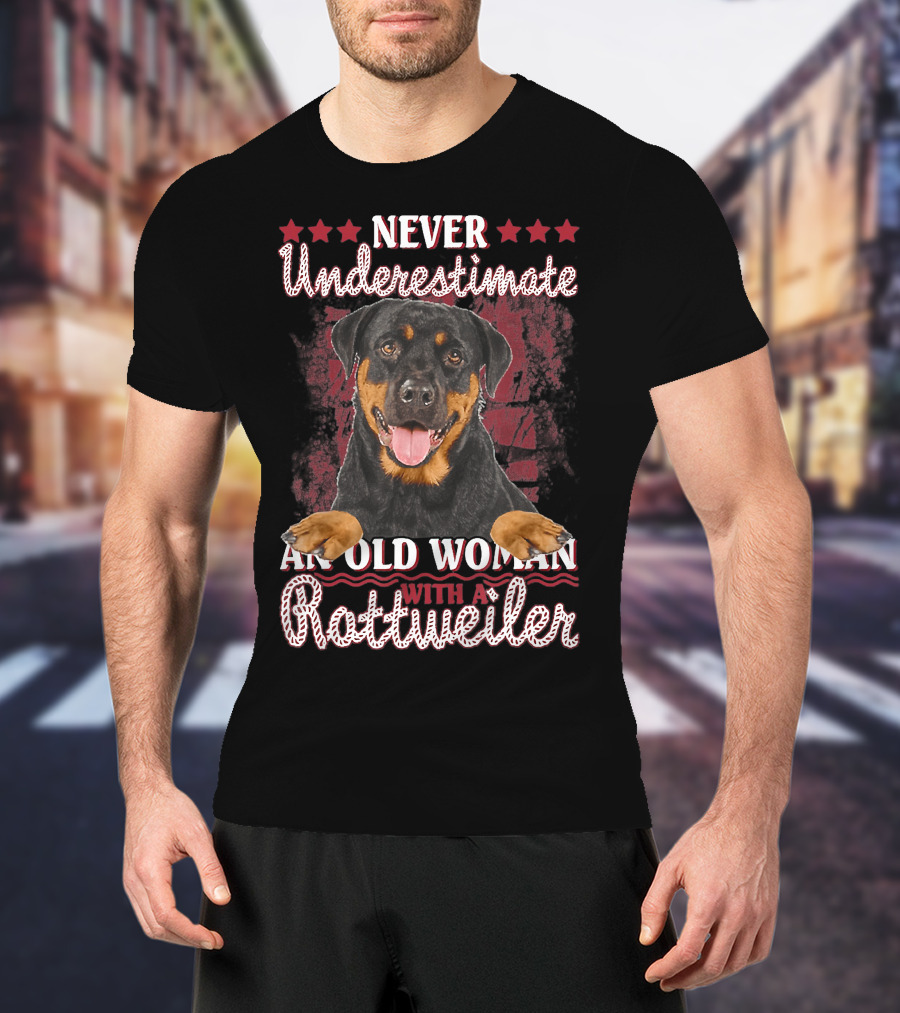 Never Underestimate An Old Woman With A Rottweiler T-Shirt