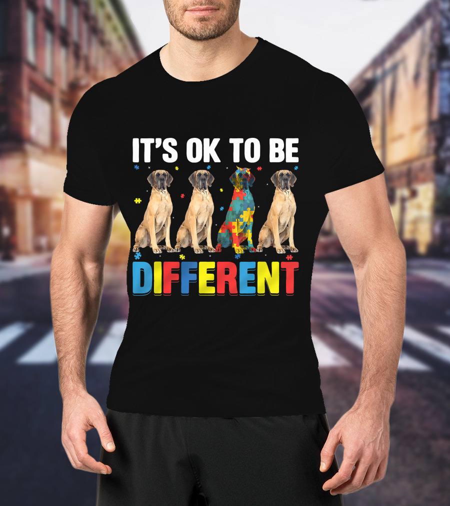 IT'S OK TO BE DIFFERENT Autism Awareness Dane Dog Dad Dog T-Shirt