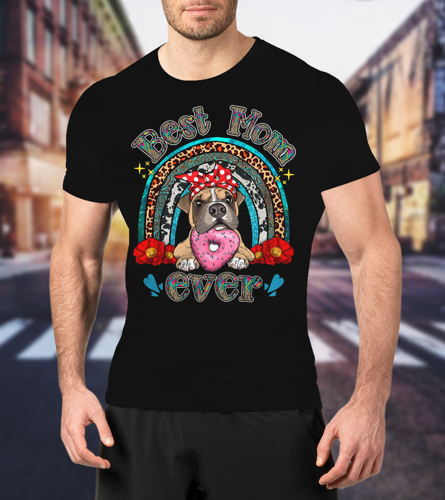 Best Mom Ever Rainbow Boxer Dog And Donut T-Shirt