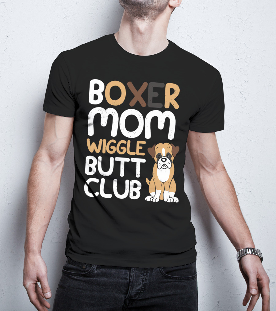 Boxer Mom Wiggle Butt Club Puppy T-Shirt
