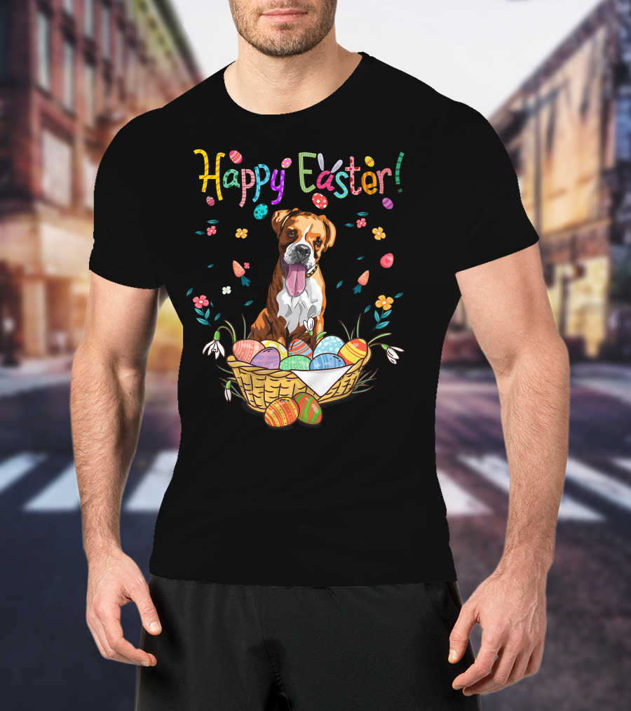 Happy Easter Bunny Boxer Dog In Egg Basket T-Shirt