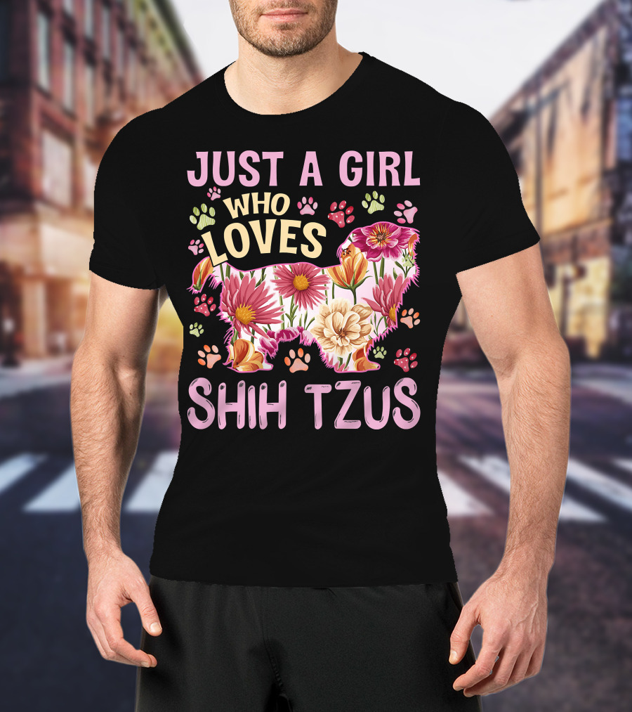 Just A Girl Who Loves Shih Tzus Floral T-Shirt