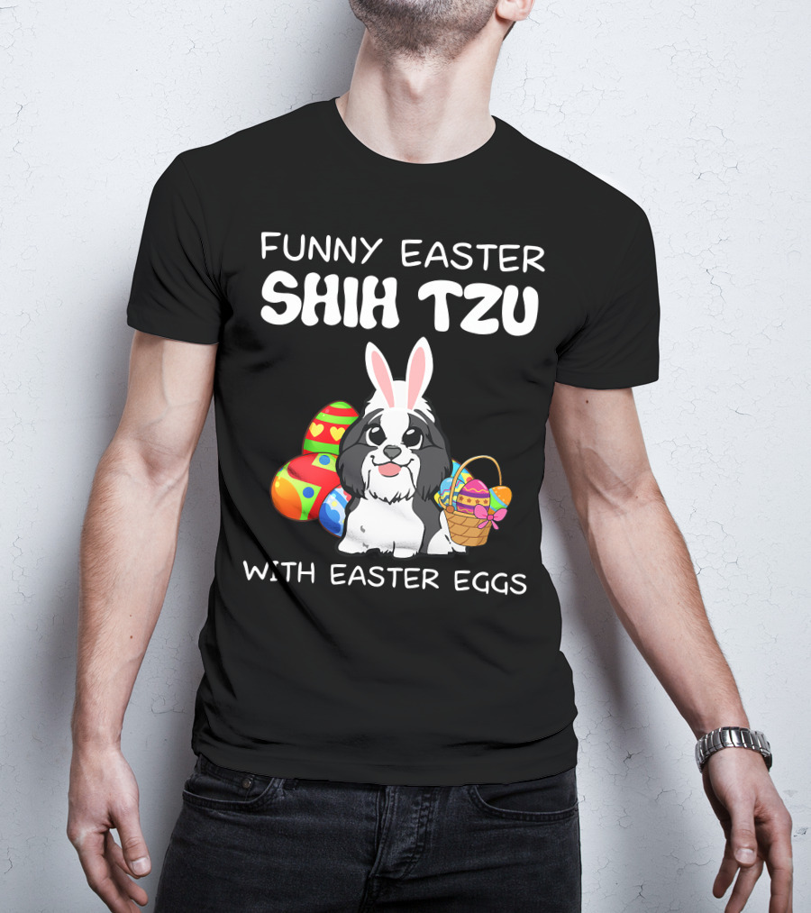 Funny Easter Shih Tzu With Easter Eggs Basket And Bunny Ears T-Shirt