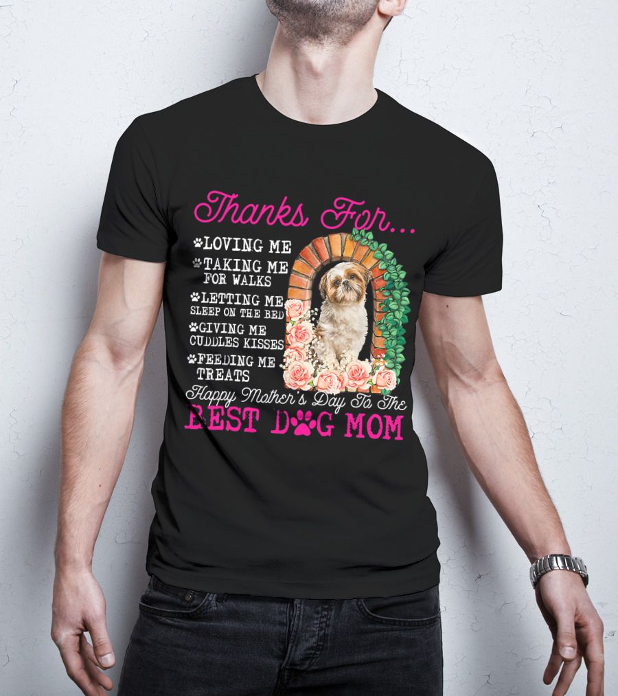 Thanks For Best Dog Mom Cute Shih Tzu Mother's Day T-Shirt