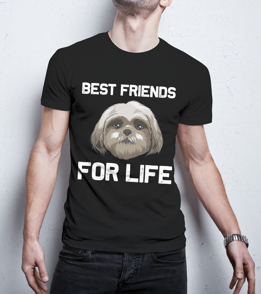 Best Friends For Life Funny Shih Tzu Women Pet Dog Puppy T-Shirt