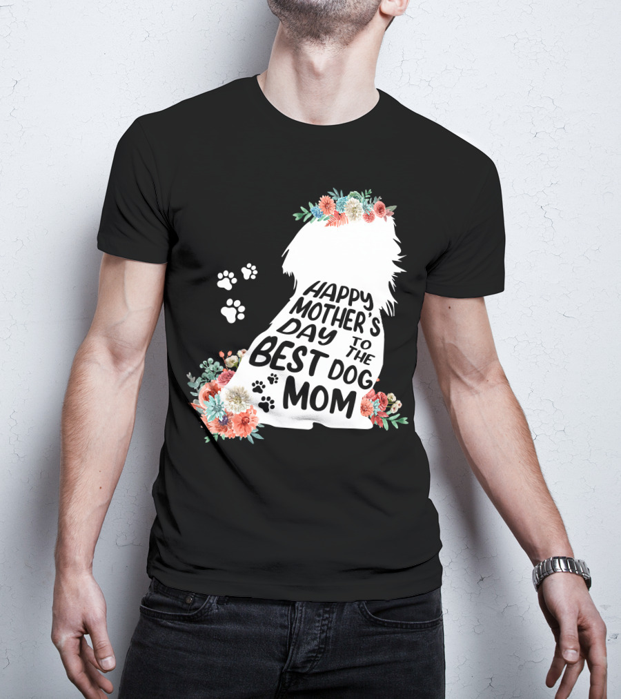 Happy Mother's Day To The Best Shih Tzu Mom Dog Flowers T-Shirt