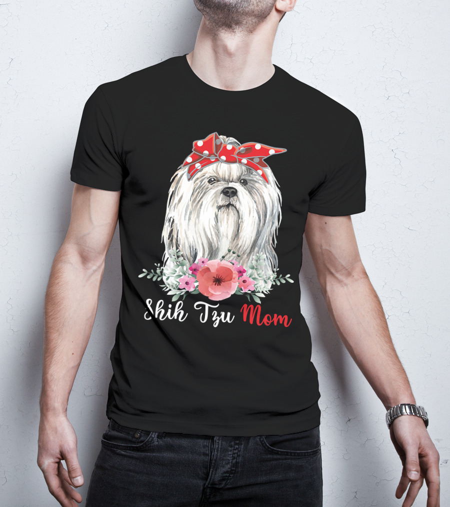 I Shih Tzu Not Funny Shih Tzu Mom Dog Lovers With Red Bow And Flowers T-Shirt