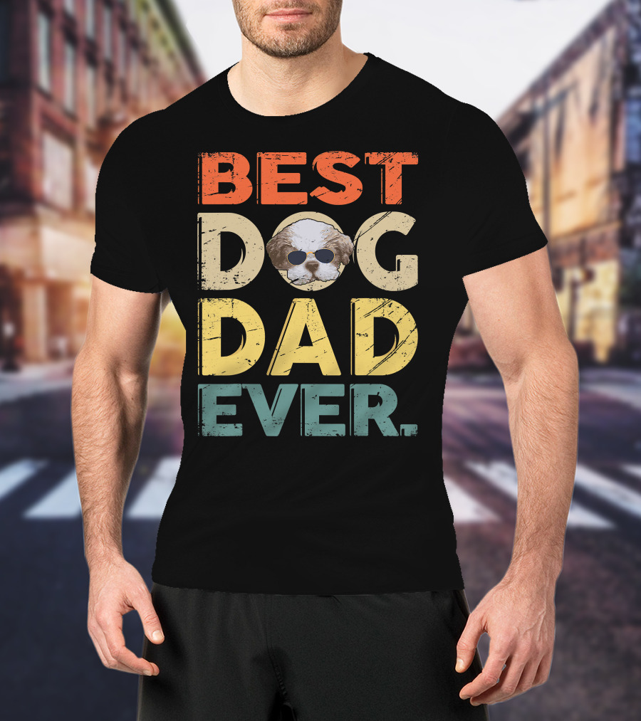 Best Dog Dad Ever Shih Tzu Father's Day Mens Gifts T-Shirt