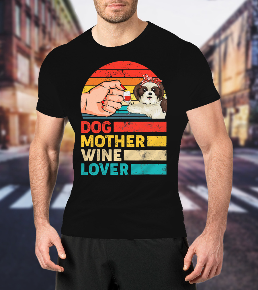 Dog Mother Wine Lover Shih Tzu Retro T-Shirt