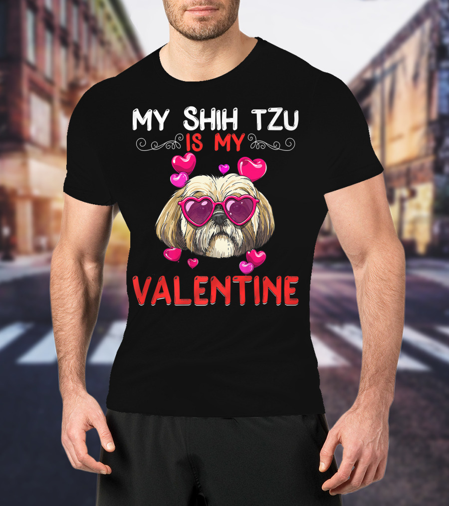 My Shih Tzu Is My Valentine Puppy Fun Hearts Glasses T-Shirt