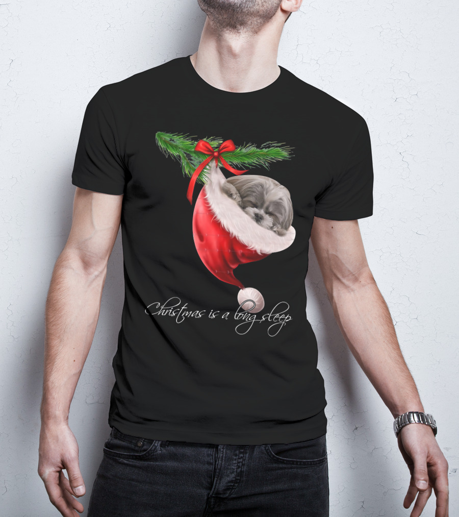Shih Tzu Sleeping In Santa's Hat Christmas Is A Snuggly Dream T-Shirt