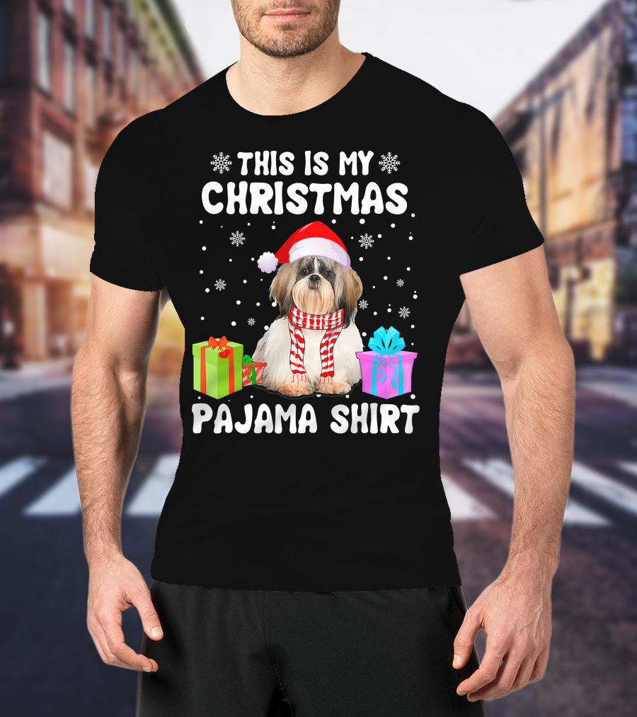 This Is My Christmas Shih Tzu Dog Pajama Puppy Love Santa Hat Presents T-Shirt