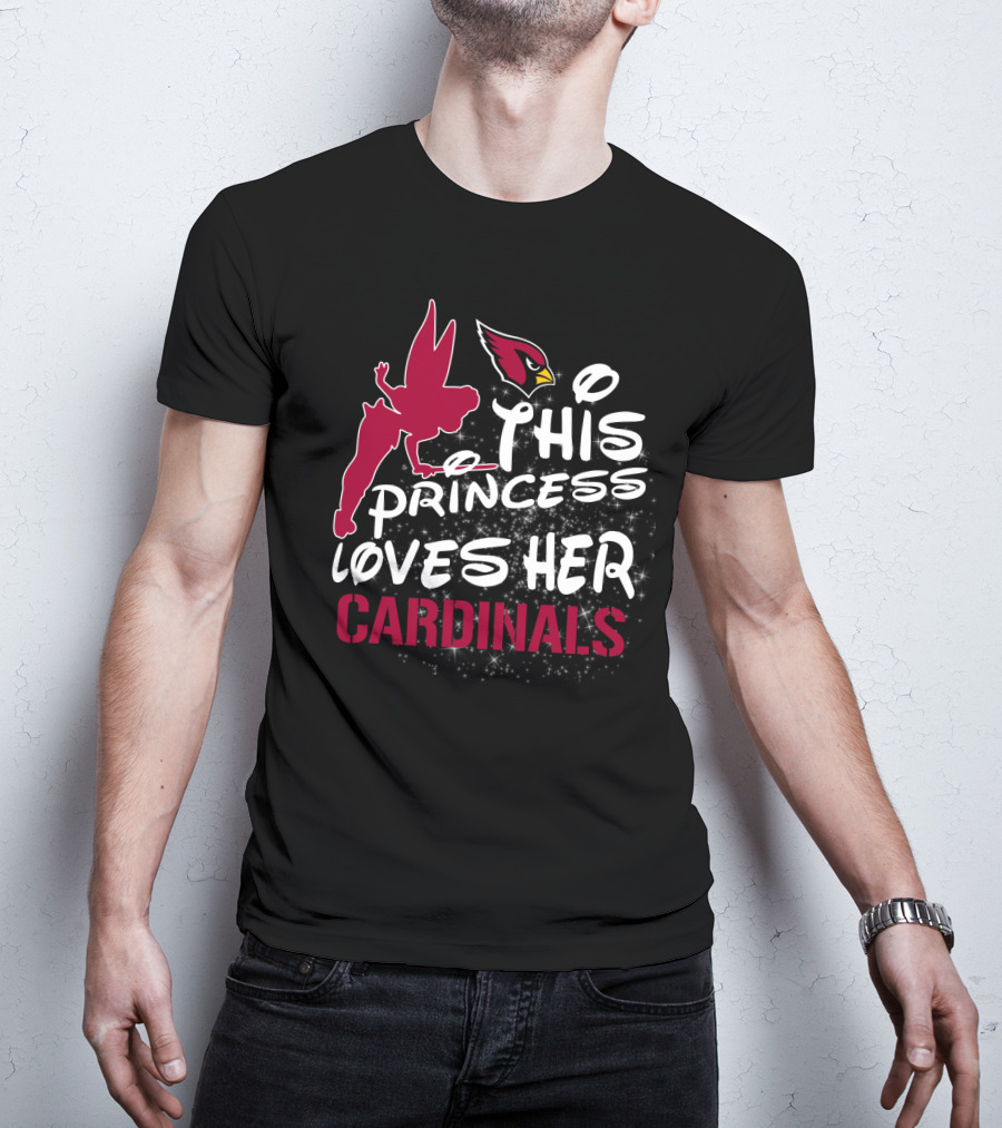 This Princess Loves Her Arizona Cardinals T-Shirt