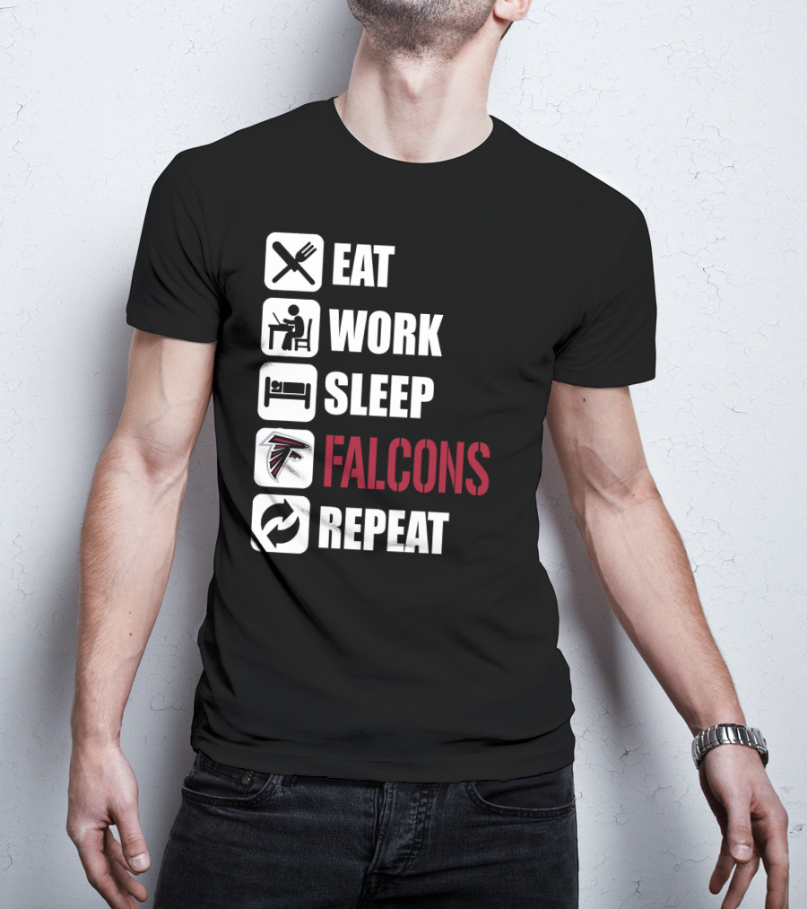 Eat Work Sleep Atlanta Falcons Repeat T-Shirt