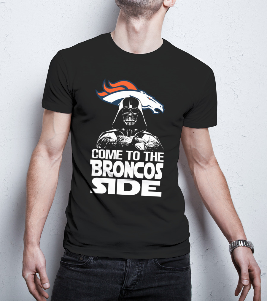 Come To The Broncos Side Denver Broncos T-Shirt