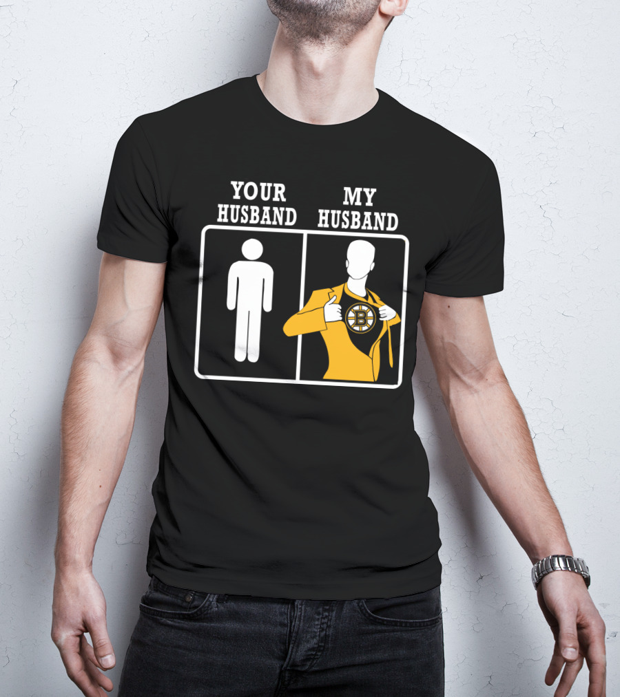 Your Husband My Husband Boston Bruins T-Shirt