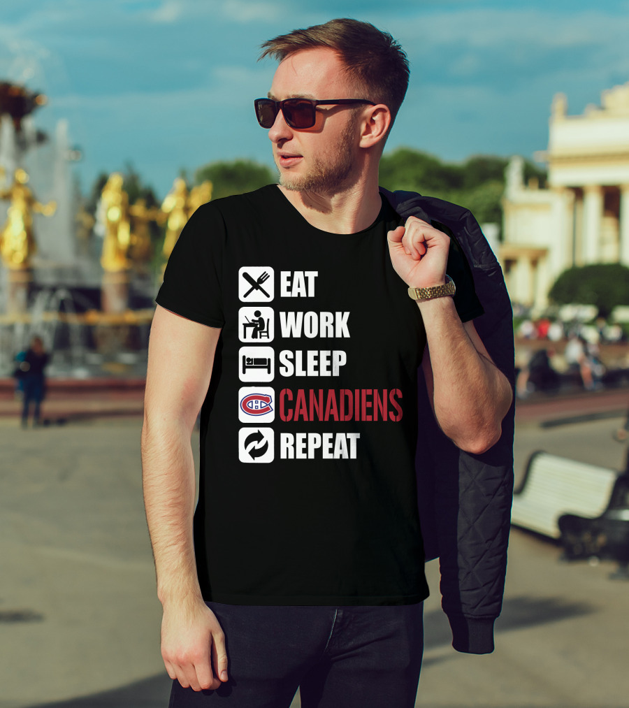 Eat Work Sleep Montreal Canadiens Repeat T-Shirt