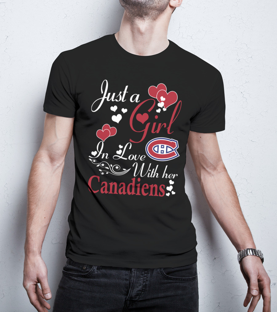 Just A Girl In Love With Her Montreal Canadiens T-Shirt