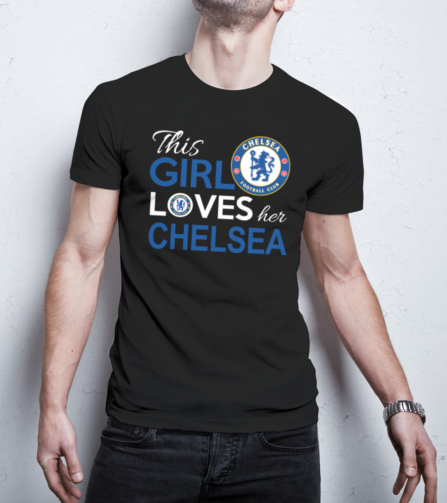 This Girl Loves Her Chelsea Football Club T-Shirt